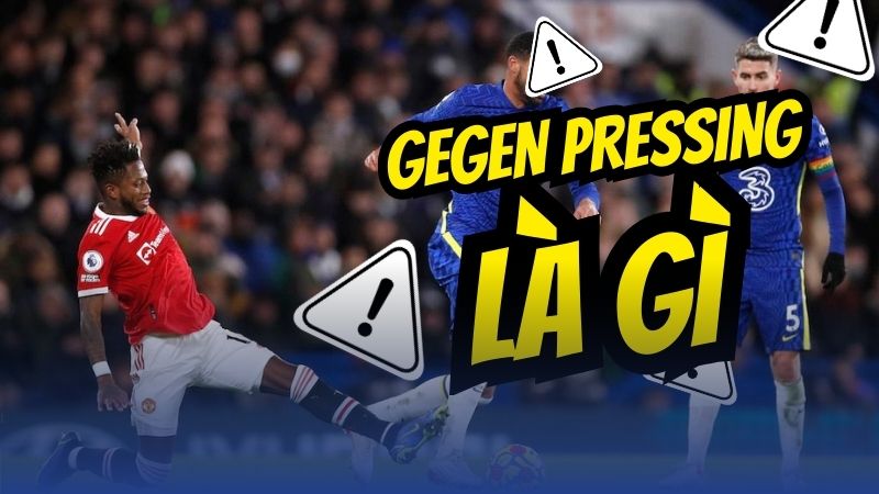 Gegen-pressing là gì
