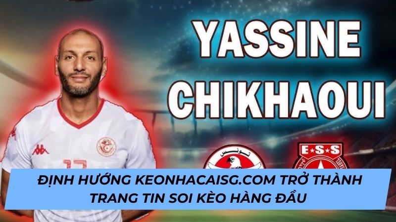 Định hướng Keonhacaisg.com là hệ thống soi kèo chuyên nghiệp, uy tín và chuẩn xác cao.